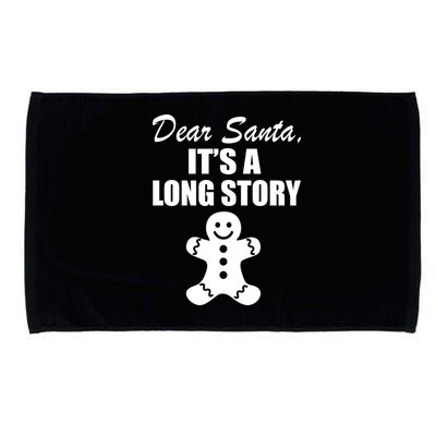 Dear Santa It's A Long Story Microfiber Hand Towel