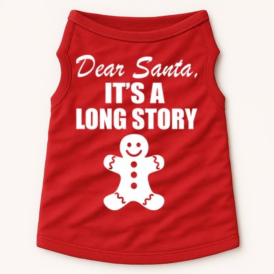 Dear Santa It's A Long Story Doggie Tank