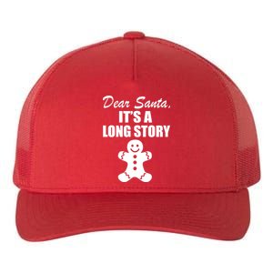 Dear Santa It's A Long Story Yupoong Adult 5-Panel Trucker Hat