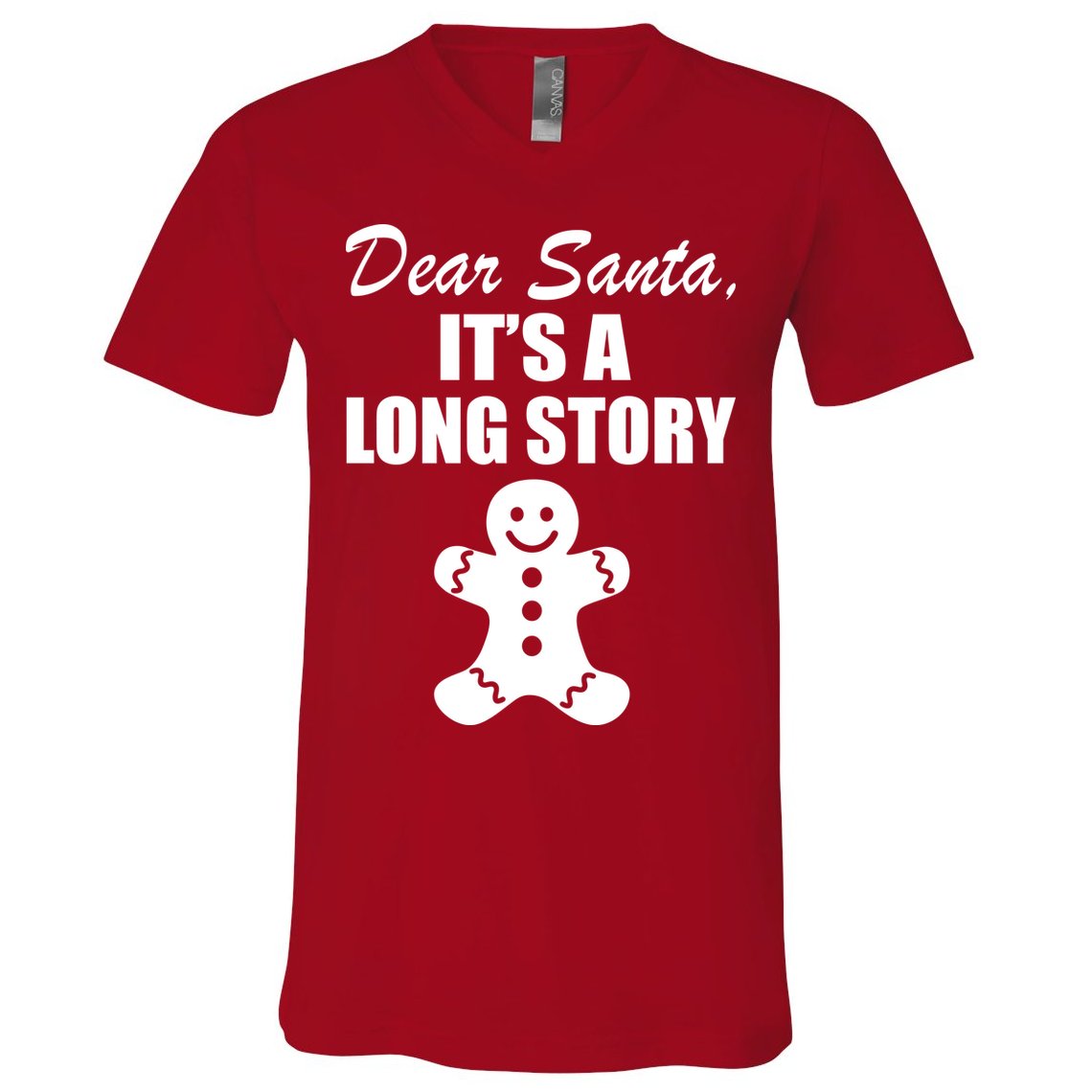 Dear Santa It's A Long Story V-Neck T-Shirt