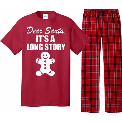 Dear Santa It's A Long Story Pajama Set