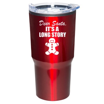 Dear Santa It's A Long Story Tumbler