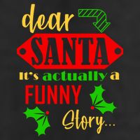 Dear Santa It's Actually A Funny Story Adult Drive Performance Visor