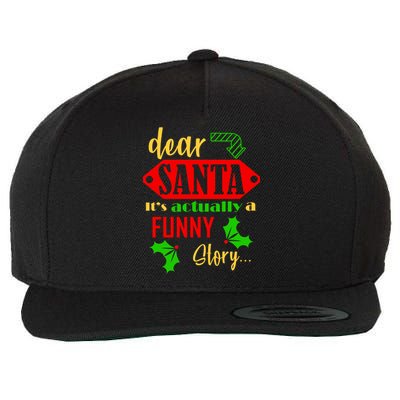 Dear Santa It's Actually A Funny Story Wool Snapback Cap