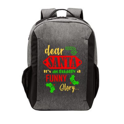 Dear Santa It's Actually A Funny Story Vector Backpack