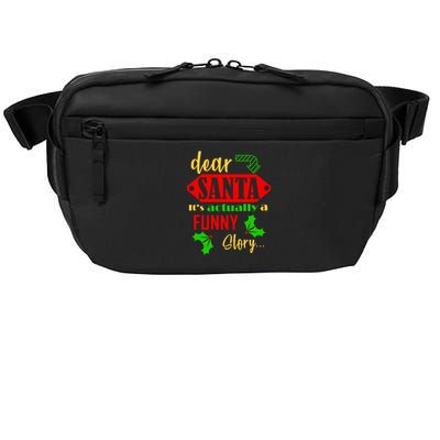 Dear Santa It's Actually A Funny Story Crossbody Pack