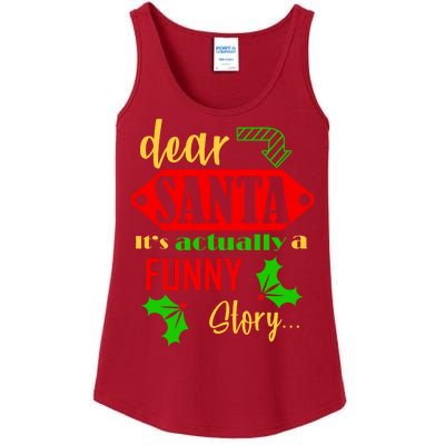 Dear Santa It's Actually A Funny Story Ladies Essential Tank