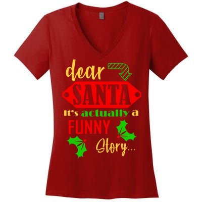 Dear Santa It's Actually A Funny Story Women's V-Neck T-Shirt