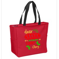 Dear Santa It's Actually A Funny Story Zip Tote Bag