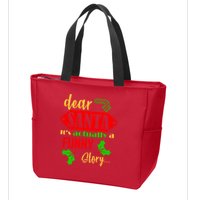 Dear Santa It's Actually A Funny Story Zip Tote Bag