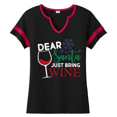 Dear Santa Just Bring Wine Ladies Halftime Notch Neck Tee