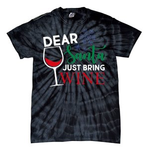 Dear Santa Just Bring Wine Tie-Dye T-Shirt