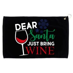 Dear Santa Just Bring Wine Grommeted Golf Towel