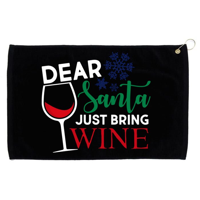 Dear Santa Just Bring Wine Grommeted Golf Towel