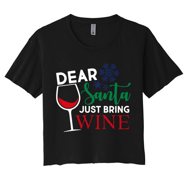Dear Santa Just Bring Wine Crop Top
