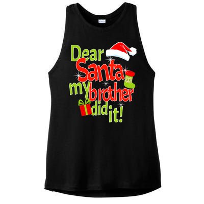 Dear Santa My Brother Did It Ladies PosiCharge Tri-Blend Wicking Tank