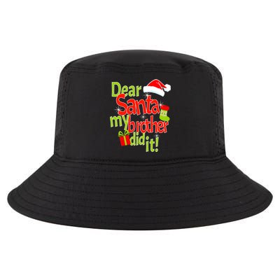 Dear Santa My Brother Did It Cool Comfort Performance Bucket Hat