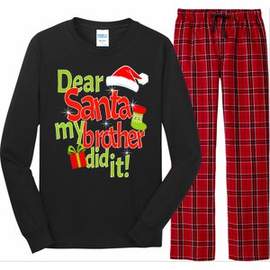 Dear Santa My Brother Did It Long Sleeve Pajama Set