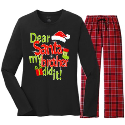 Dear Santa My Brother Did It Women's Long Sleeve Flannel Pajama Set 