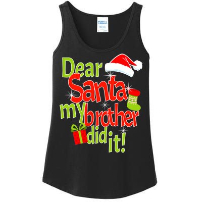 Dear Santa My Brother Did It Ladies Essential Tank