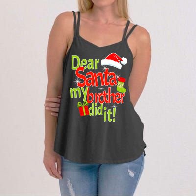 Dear Santa My Brother Did It Women's Strappy Tank