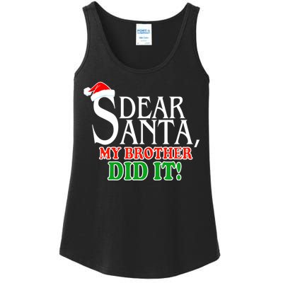 Dear Santa My Brother Did It Funny Christmas Ladies Essential Tank