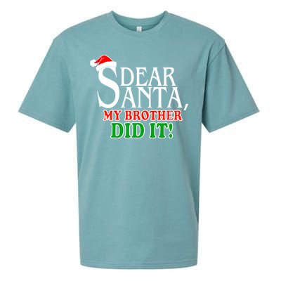 Dear Santa My Brother Did It Funny Christmas Sueded Cloud Jersey T-Shirt