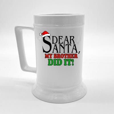 Dear Santa My Brother Did It Funny Christmas Beer Stein