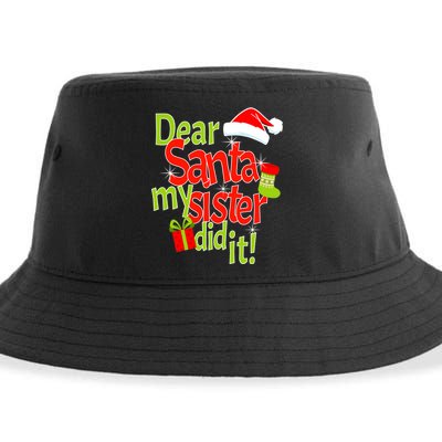 Dear Santa My Sister Did It Sustainable Bucket Hat