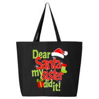 Dear Santa My Sister Did It 25L Jumbo Tote