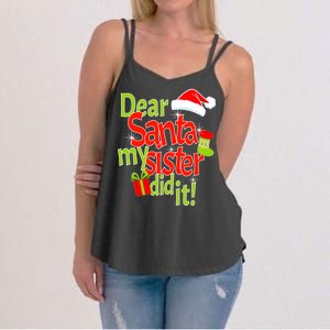 Dear Santa My Sister Did It Women's Strappy Tank