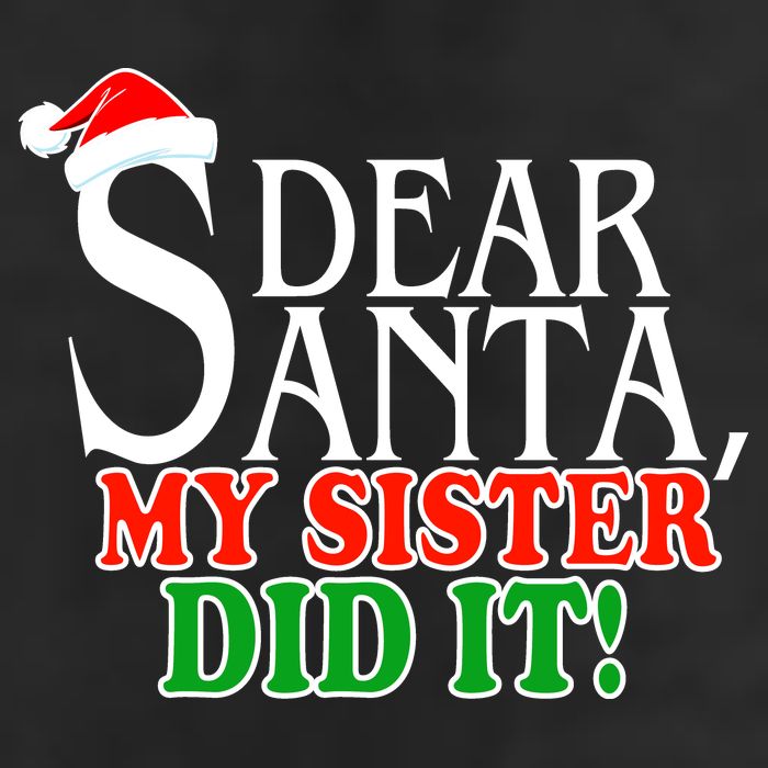 Dear Santa My Sister Did It Funny Christmas 7 Panel Mesh Trucker Snapback Hat