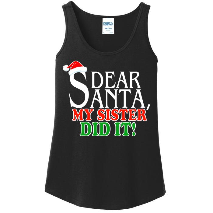 Dear Santa My Sister Did It Funny Christmas Ladies Essential Tank