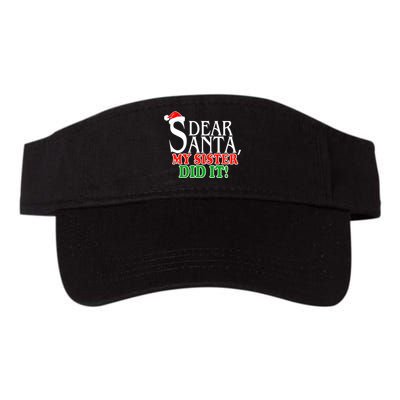 Dear Santa My Sister Did It Funny Christmas Valucap Bio-Washed Visor