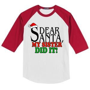 Dear Santa My Sister Did It Funny Christmas Kids Colorblock Raglan Jersey