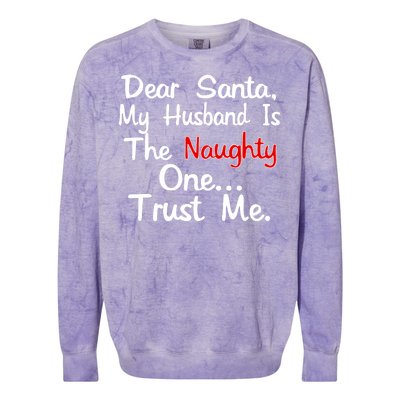 Dear Santa Naughty Husband Colorblast Crewneck Sweatshirt