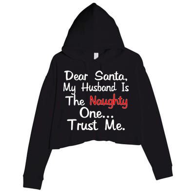 Dear Santa Naughty Husband Crop Fleece Hoodie