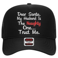Dear Santa Naughty Husband Trucker Hat