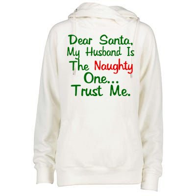 Dear Santa Naughty Husband Womens Funnel Neck Pullover Hood