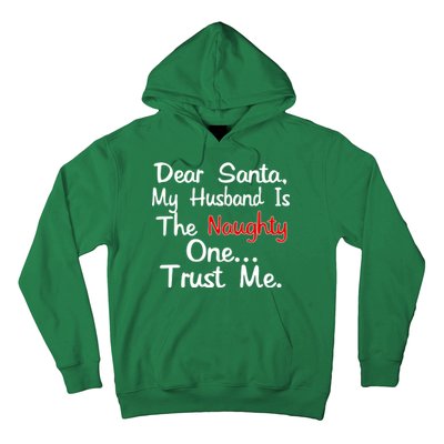 Dear Santa Naughty Husband Hoodie