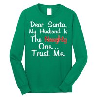 Dear Santa Naughty Husband Long Sleeve Shirt