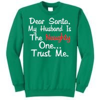 Dear Santa Naughty Husband Sweatshirt