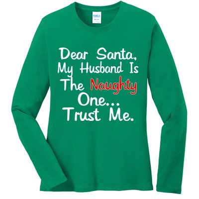 Dear Santa Naughty Husband Ladies Long Sleeve Shirt