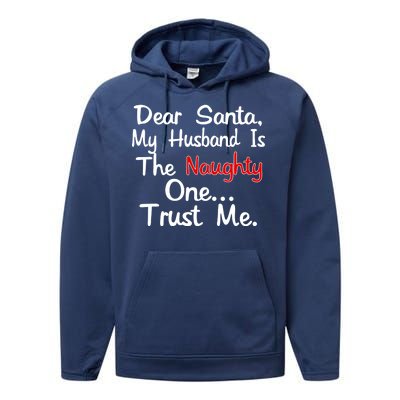 Dear Santa Naughty Husband Performance Fleece Hoodie