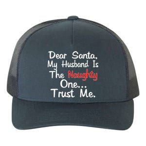 Dear Santa Naughty Husband Yupoong Adult 5-Panel Trucker Hat