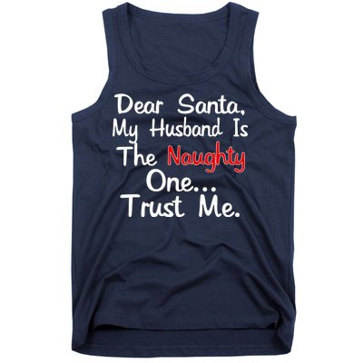 Dear Santa Naughty Husband Tank Top