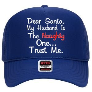 Dear Santa Naughty Husband High Crown Mesh Back Trucker Hat