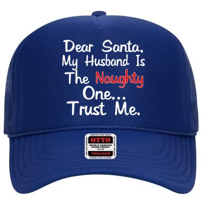 Dear Santa Naughty Husband High Crown Mesh Back Trucker Hat