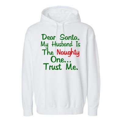 Dear Santa Naughty Husband Garment-Dyed Fleece Hoodie