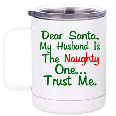 Dear Santa Naughty Husband 12 oz Stainless Steel Tumbler Cup